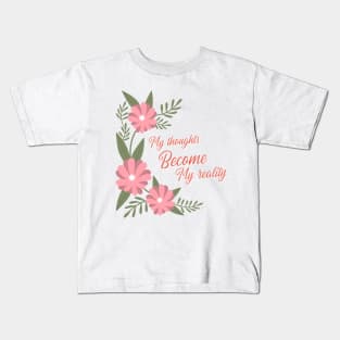 affirmations, aesthetic floral affirmation, self love Kids T-Shirt